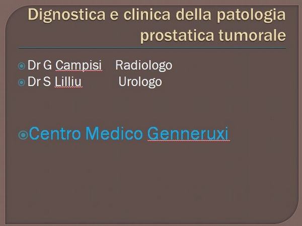 Clinica e diagnostica del tumore prostatico